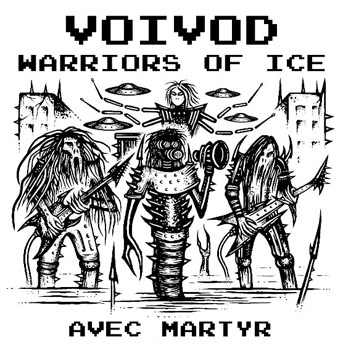 voivod-warriors-of-ice