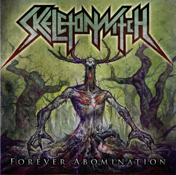 skeletonwitch-forever-abomination