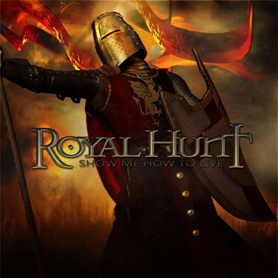 royal-hunt-show-me-how-to-live