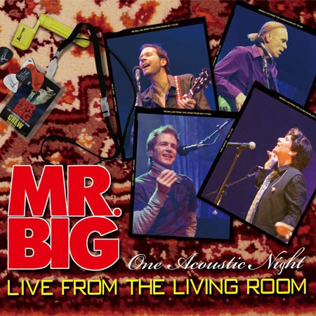 MR BIG - Live From The Living Room One Acoustic Night