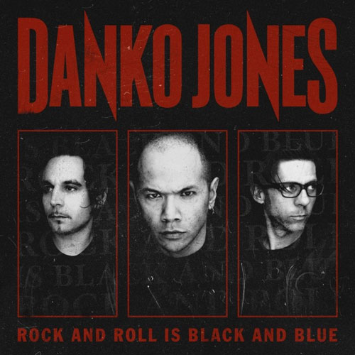 Danko-Jones-Rock-And-Roll-Is-Black-And-Blue