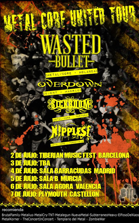 metal-core-united-tour-wasted-bullet-overdown