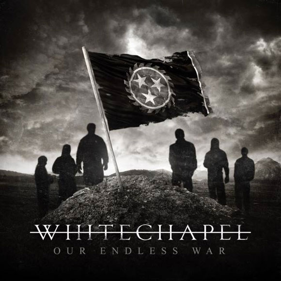 whitechapel_our_endless_war
