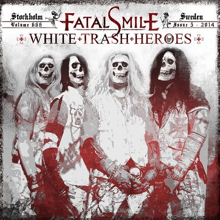 fatal_smile_white_trash_heroes