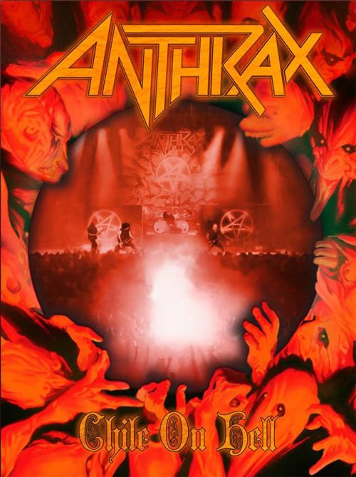 anthrax_chile_on_hell