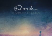 Riverside - Love, Fear and The Time Machine