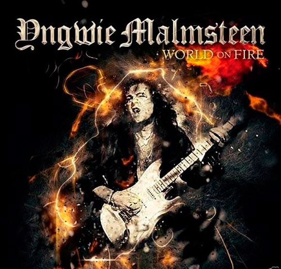 yngwie-malmsteen-world-on-fire