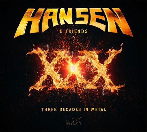 hansen-and-friends-XXX-three-decades-in-metal