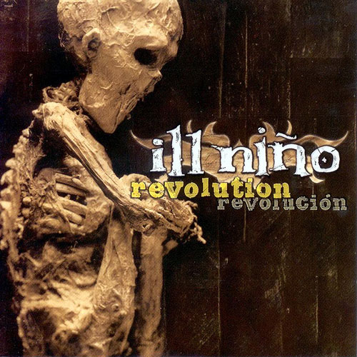 ill-nino-revolution-revolucion