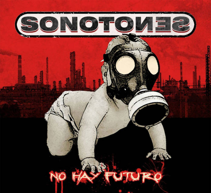SONOTONES - No Hay Futuro