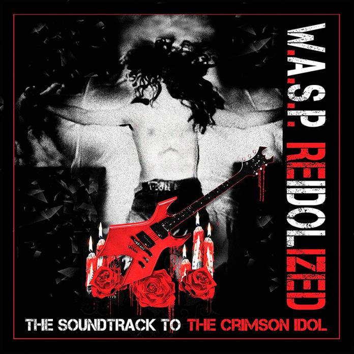 WASP - Reidolized - Soundtrack To The Crimson Idol