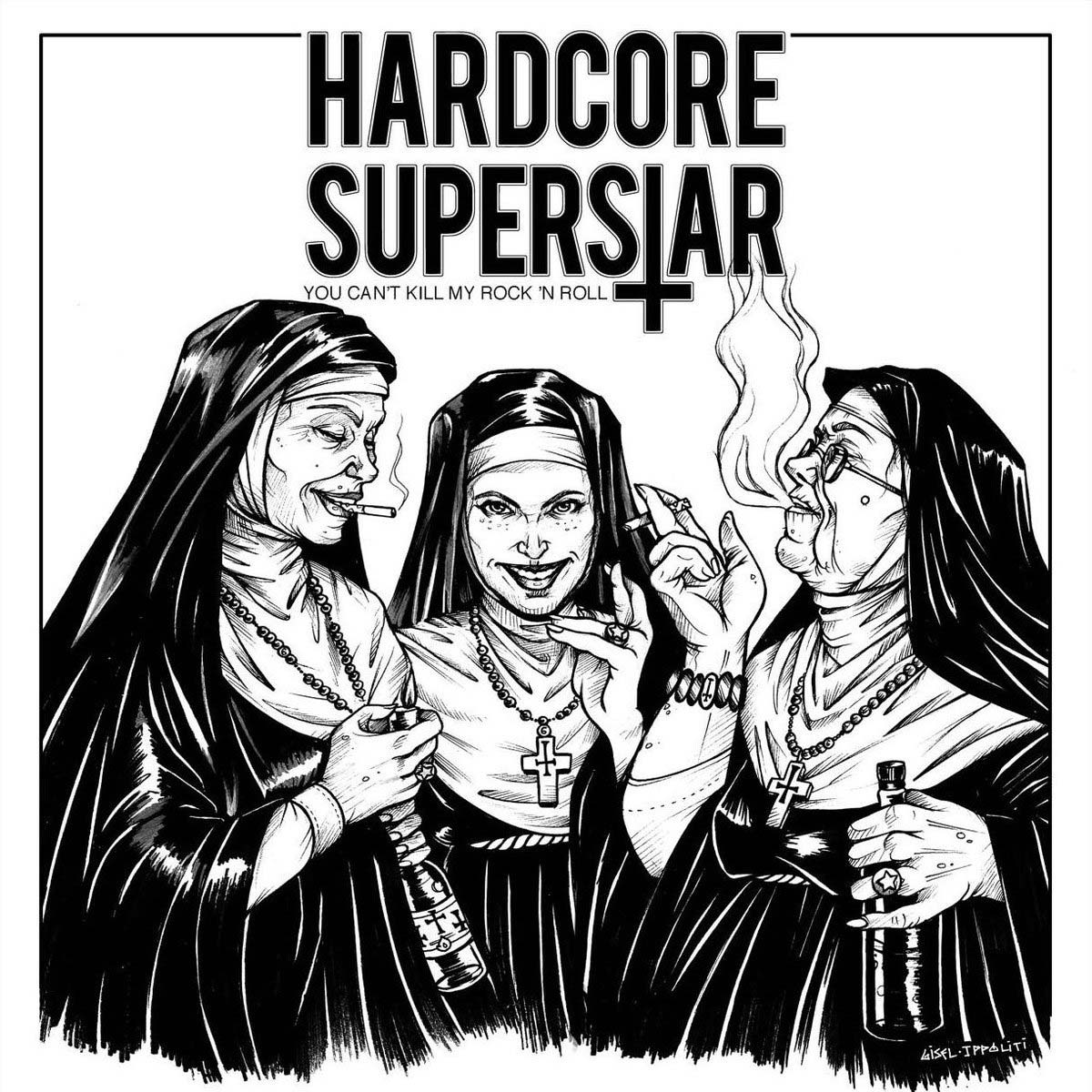 Hardcore Superstar - You Can't Kill My Rock n Roll