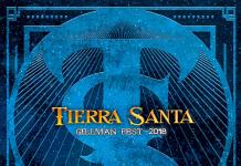 Tierra Santa - Gillman Fest 2018