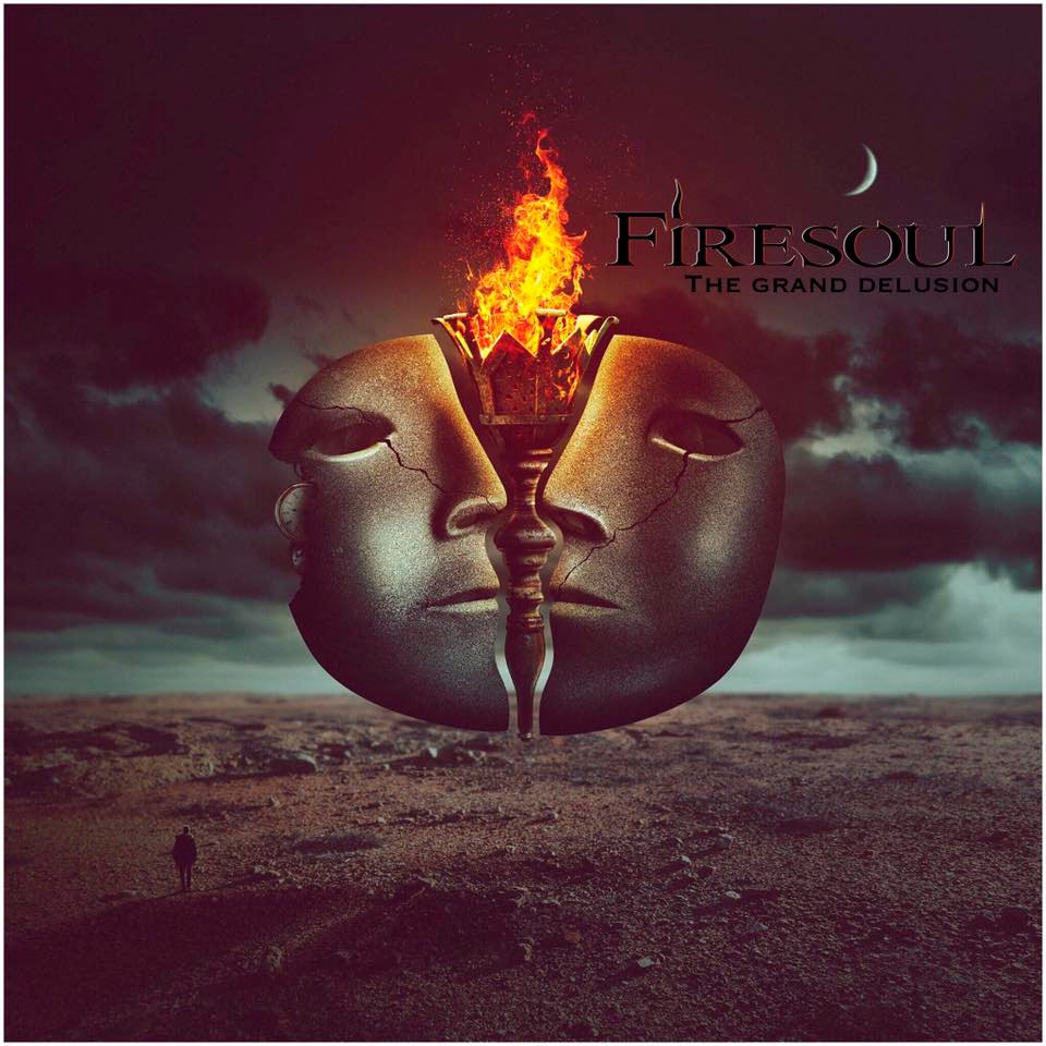Firesoul - The Grand Delusion