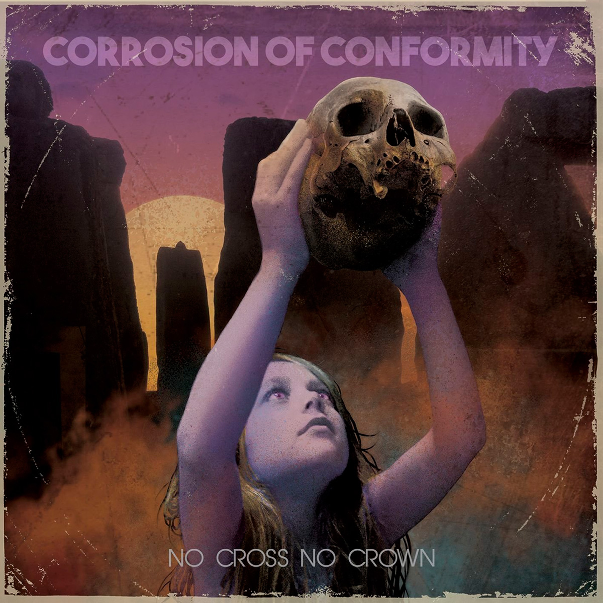 CORROSION OF CONFORMITY - No Cross No Crown