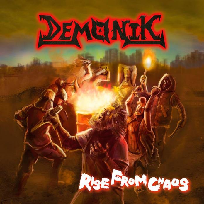 DEMONIC - Rise From Chaos