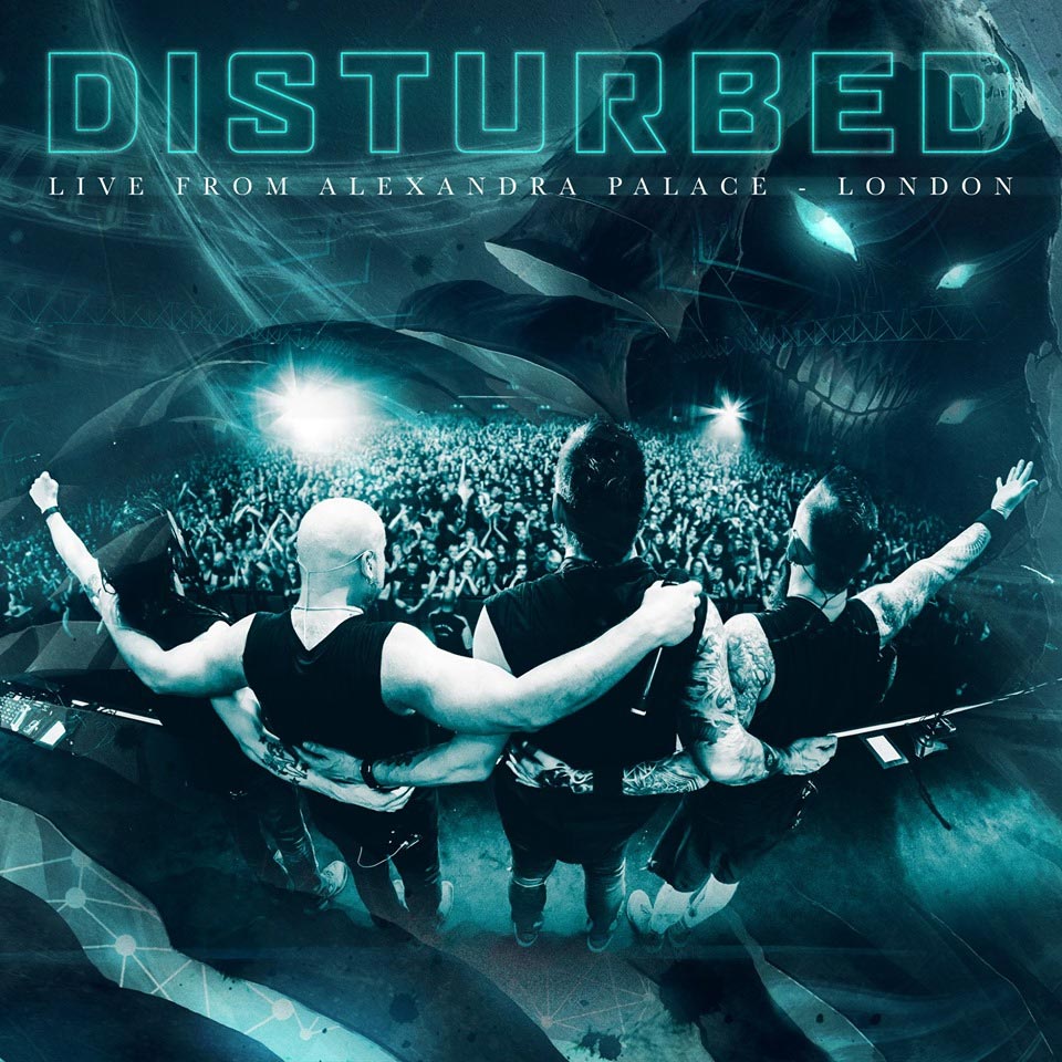 Disturbed - Live From Alexandra Palace, London
