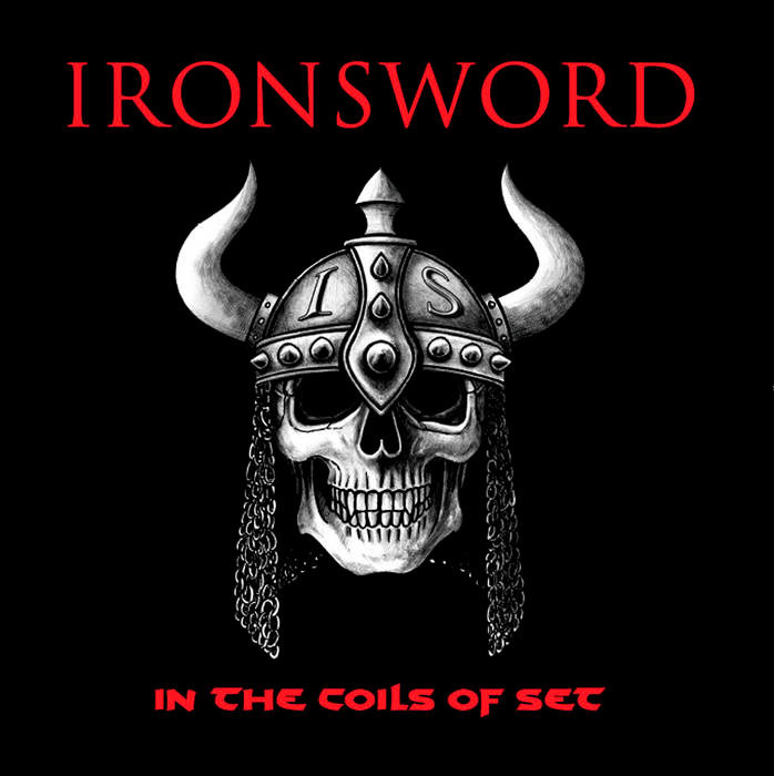 IRONSWORD - In The Coils Of Set