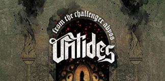 Untides From The Challenger Abyss