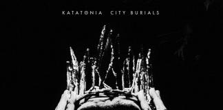 Katatonia - City Burials