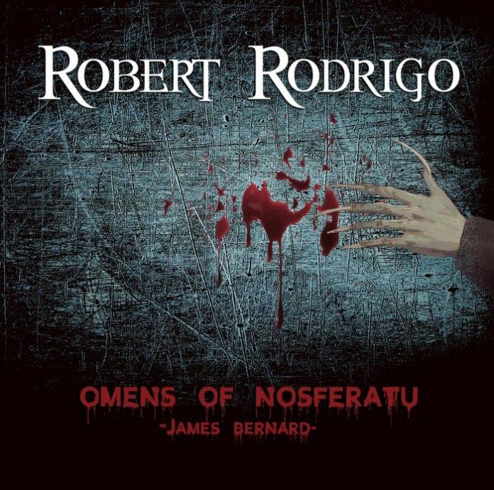 Robert Rodrigo Omens Of Nosferatu
