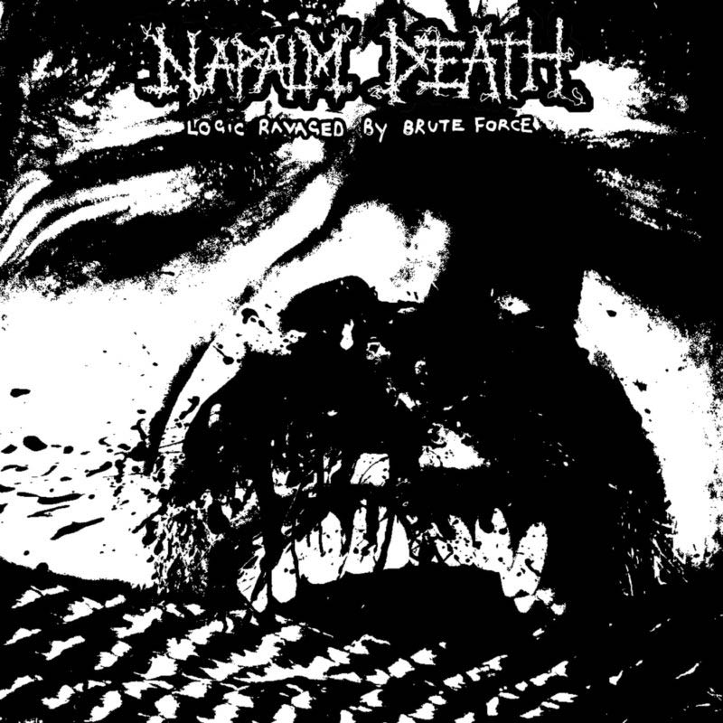 Napalm Death Logic Ravaged By Brute Force