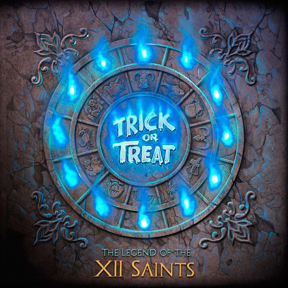 TRICK OR TREAT - The Legend Of The XII Saints