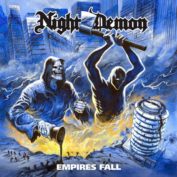 NIGHT DEMONS - Empires Fall