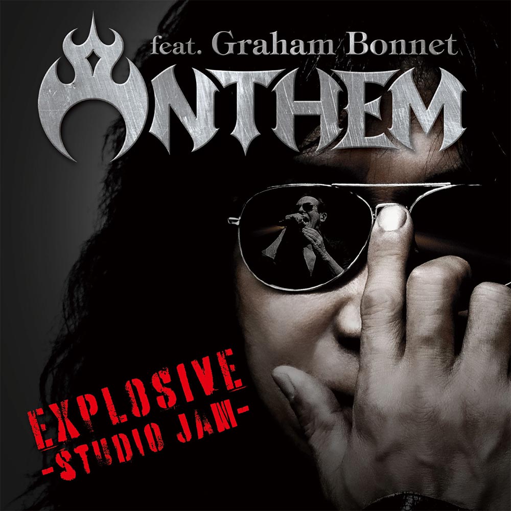 Anthem Graham Bonnet Explosive