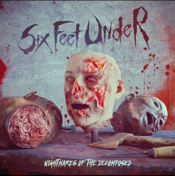 SIX FEET UNDER - Nightmares Of The Decomposed