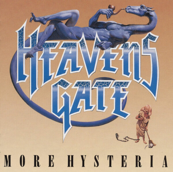 HEAVENS GATE - More Hysteria