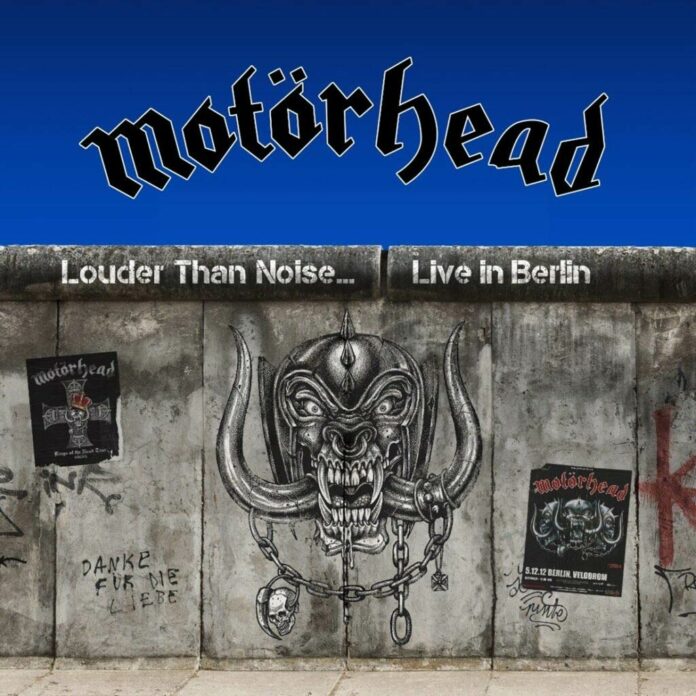 Motörhead Louder Than Noise… Live In Berlin