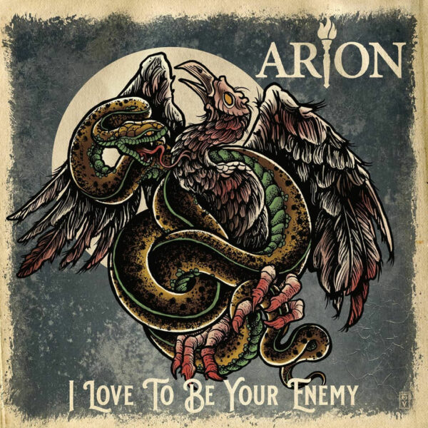 ARION - I Love To Be Your Enemy