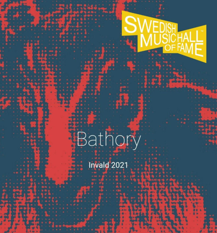 Bathory en el Salón de la Fama de la Música de Suecia