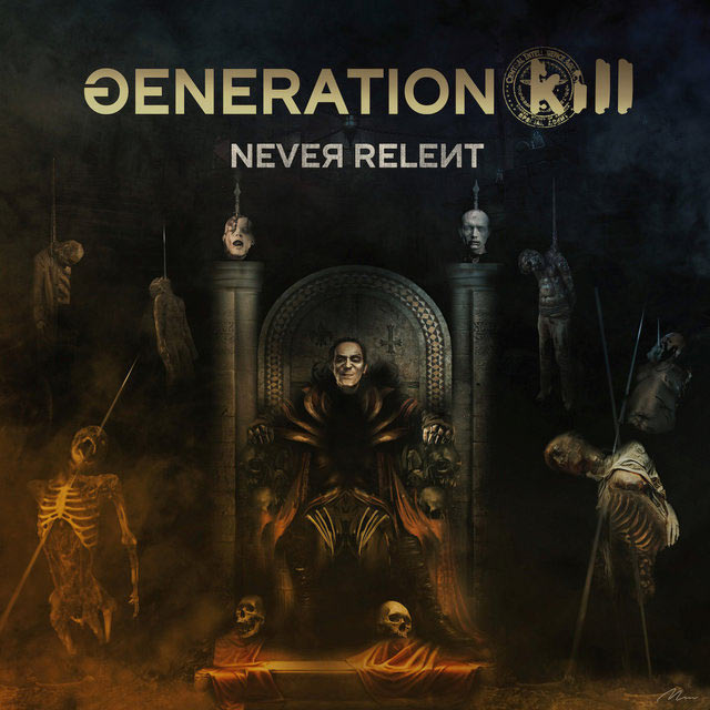 Generation Kill Never Relent