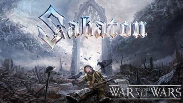 Sabaton The War To End All Wars