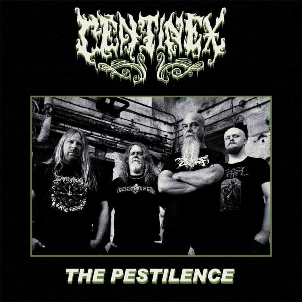 The Pestilence: EP de CENTINEX