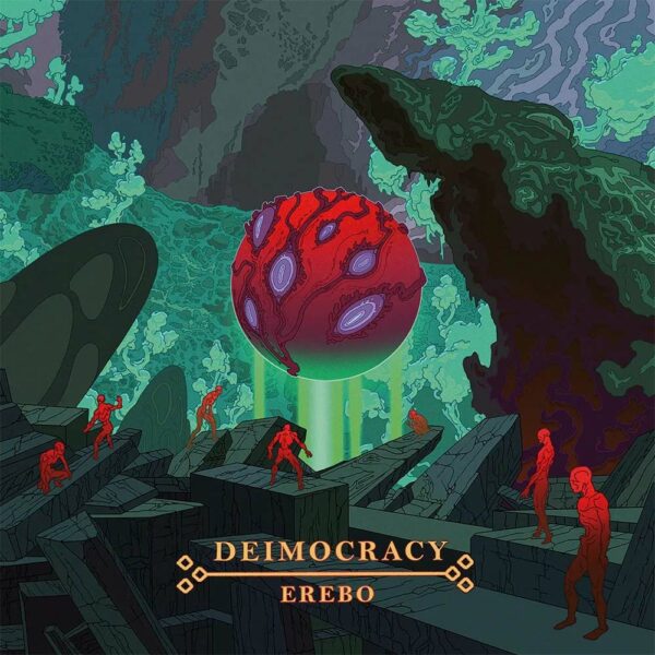 Erebo: Disco de Deimocracy