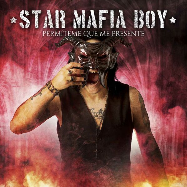 Permíteme que me presente: Disco de Star Mafia Boy