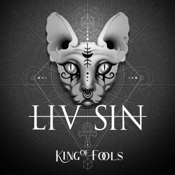 LIV SIN - King Of Fools