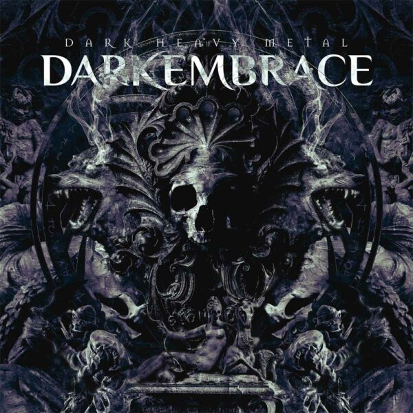 Dark Heavy Metal: disco de Dark Embrace