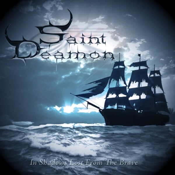 In Shadows Lost From The Brave de Saint Deamon