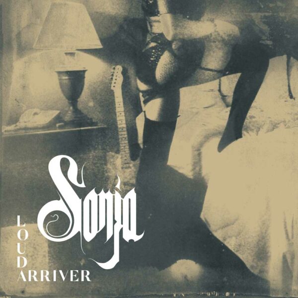 Loud Arriver, disco de Sonja