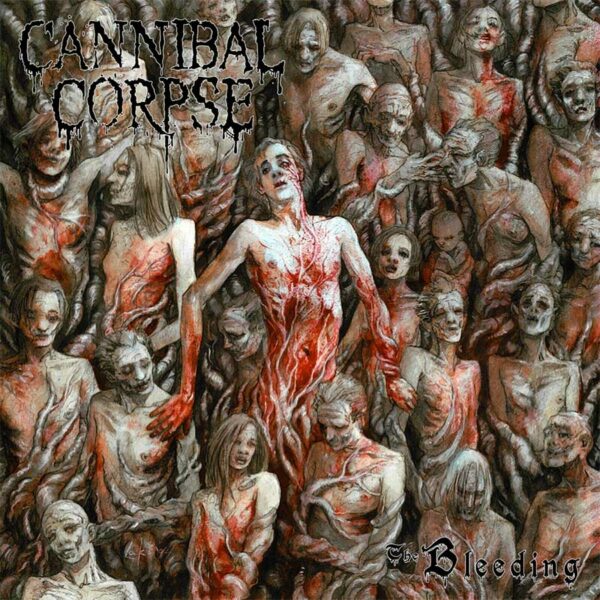 The Bleeding, álbum de Cannibal Corpse