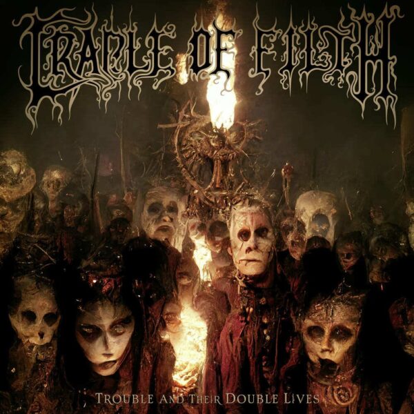 Trouble And Their Double Lives, disco de Cradle Of Filth