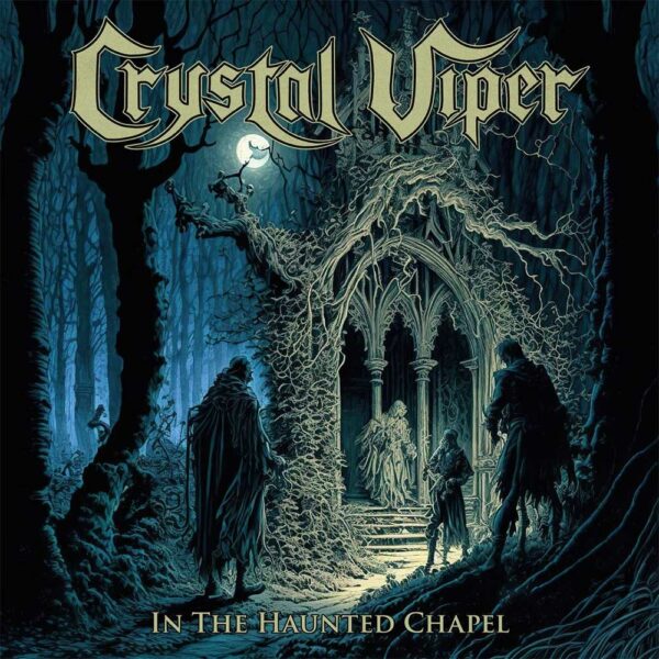 In The Haunted Chapel, single de Crystal Viper