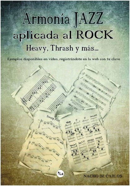 Armonía de Jazz Aplicada al Rock, libro de Nacho de Carlos