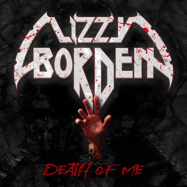 Death Of Me, single de Lizzy Borden