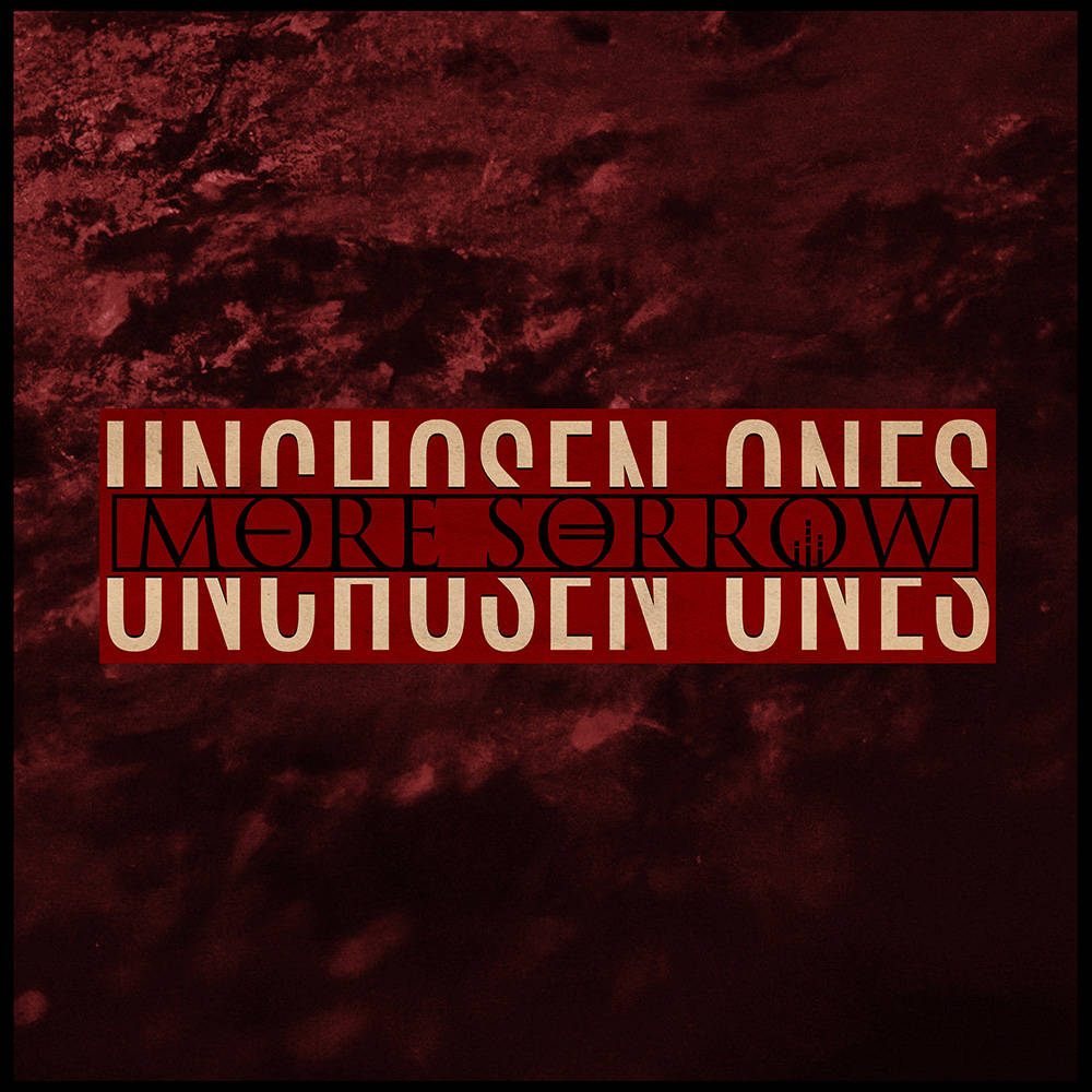 Portada del EP de UNCHOSEN ONES "More Sorrow"