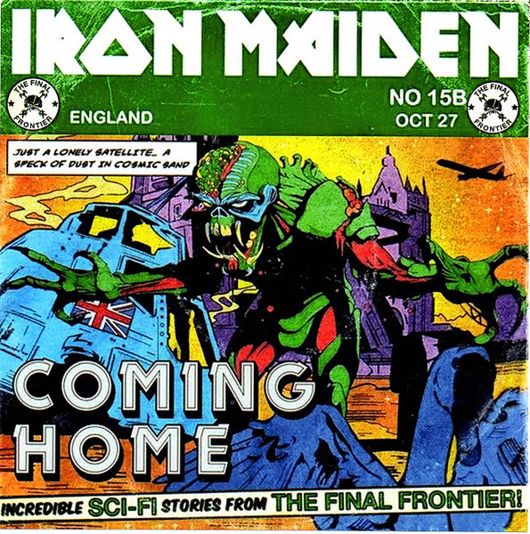 IRON MAIDEN - "Coming Home"